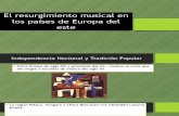 El Resurgimiento Musical en Los Países de Europa