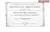 Republicas Americanas episodios de la Vida Privada,Política y Social de D. Idelfonso Antonio Bermejo año 1873