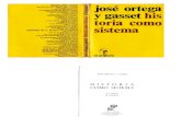 José Ortega y Gasset Historia Como Sistema