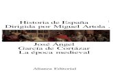 J. A. Garcia De Cortazar - Historia de Espana La Epoca Medieval.pdf