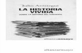 La historia vivida - Julio Aróstegui