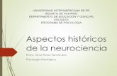 Aspectos Históricos de La Neurociencia 2015