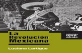 La Revolución Mexicana - Luciana Lartigue