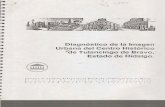 Diagnostico de la Imagen Urbana del Centro Historico de Tulancingo de Bravo Hidalgo.