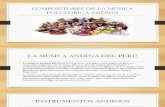 COMPOSITORES DE LA MÚSICA FOLCLORICA ANDINA.pptx