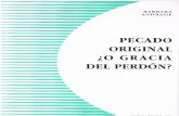 Andrade, B._Pecado Originalo_o  gracia del perdón_Secretariado Trinitario, Salamanca, 2004..pdf