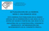 Actualización de La Norma Nmx c 156 Onncce 2010