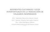 Referentes Culturales y Ecos Intertextuales en La Traducción de Milagros Inesperados