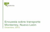 Encuesta sobre transporte Monterrey, Nuevo León (Diciembre, 2013)