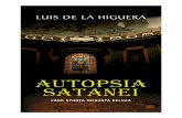 Luis Higuera - Autopsia Satanei
