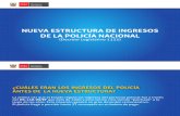 Nueva Estructura de Ingresos de la Policía Nacional del Perú