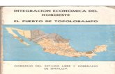 Gobierno Del Estado Libre y Soberano de Sinaloa - Integracion Economica Del Noroeste - El Puerto de Topolobampo 1963
