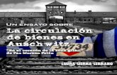 Un ensayo sobre "La circulación de bienes en Auschwitz". En el corazón de la zona gris... de Paz Moreno Feliu