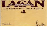 Jacques Lacan - Seminario 4 - La Relación de Objeto