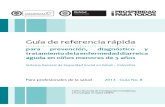 Guía de referencia rápida para prevención, diagnóstico y tratamiento de la Enfermedad Diarreica Aguda en niños menores de 5 años