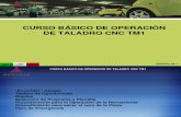 CURSO BÁSICO DE OPERACIÓN DE TALADRO CNC TM1