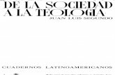 Juan Luis Segundo, De la sociedad a la teología