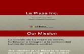 La Plaza Presentation 4-9-13