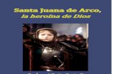 Santa Juana de Arco la heroína de Dios