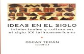 TERÁN - Ideas e intelectuales en Argentina, 1880-1980