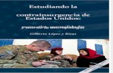 Dr. Gilberto López y Rivas, Estudiando la contrainsurgencia, manuales, mentalidades y uso de la antropología