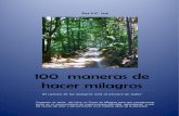 100 Maneras de Hacer Milagros