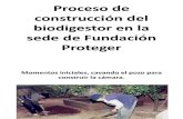 Proceso de construcción del biodigestor. Fundación Proteger