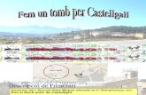 Fem Un Tomb Per Castellgali