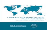 A NEW ERA FOR TRANSATLANTIC TRADE LEADERSHIP (Eng) / Una nueva era para el liderazgo del comercio trasatlántico (Ing) / Trasatlantiar merkataritzaren lidertzaren aro berria (Ing)