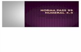 Norma Pass 99 Numeral 4