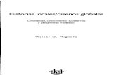 Mignolo Historias Locales Disenos Globales