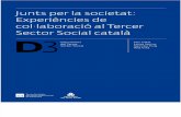 Experincies de Collaboració al Tercer Sector Social Català