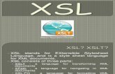 XSL Presentation