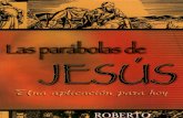 LAS PARABOLAS DE JESUS  - Una aplicación para hoy  -Roberto Fricke