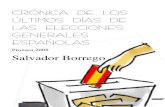 Crónica de los Últimos Días de las Elecciones Generales Españolas de Salvador Borrego