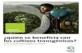¿Quien se beneficia con los cultivos transgénicos?: una industria fundada en mitos