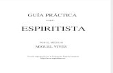 Guia Practica del Espiritismo. Miguel Vives