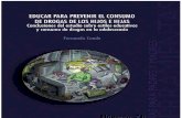 EDUCAR PARA PREVENIR EL CONSUMO DE DROGAS DE LOS HIJOS E HIJAS