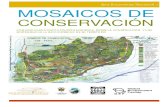 MOSAICOS DE CONSERVACIÓN Comunidades e instituciones decidiendo sobre la conservación y uso sostenible de la biodiversidad de su territorio