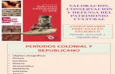 VALORACIÓN, CONSERVACIÓN Y DEFENSA DEL PATRIMONIO CULTURAL II