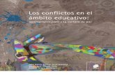 Los conflictos en el ámbito educativo. Aportaciones para una cultura de paz