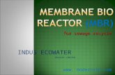 Indus Membrane Bio Reactor Presentation