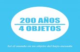 200 AÑOS / 4 OBJETOS