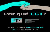 Por qué CGT? - Elecciones Sindicales La Manga Club - CGT Murcia