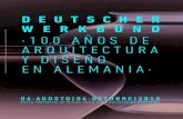 “DEUSTCHER WERKBUND - 100 AÑOS DE ARQUITECTURA Y DISEÑO EN ALEMANIA"