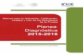MANUAL PARA LA APLICACIÓN, CALIFICACIÓN, ANÁLISIS Y USO DE LOS RESULTADOS DE PLANEA 2015-2016