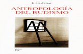 Juan Arnau - ANTROPOLOGÍA DEL BUDISMO