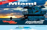 MIAMI LO TIENE TODO (Libro turístico / Guía de Viaje)