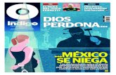 Reporte Indigo: DIOS PERDONA... MÉXICO SE NIEGA 4 Septiembre 2015