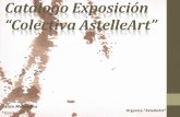 Catálogo Exposición Colectiva AstelleArt